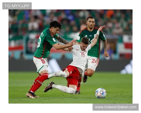 墨西哥世界杯：精彩比赛瞬间与难忘的比赛瞬间盘点